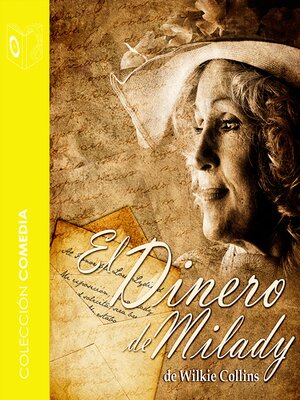 El dinero de Milady--Dramatizado - Audiobook